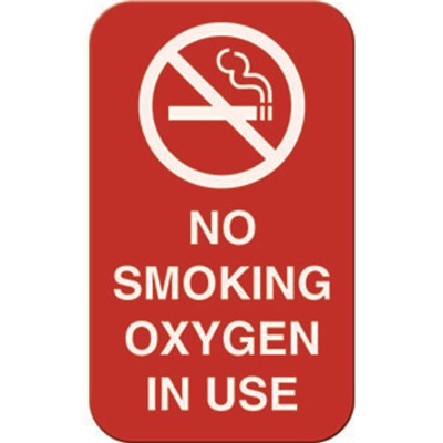 NO SMOKING OXYGEN IN USE SIGN 5" X 3"